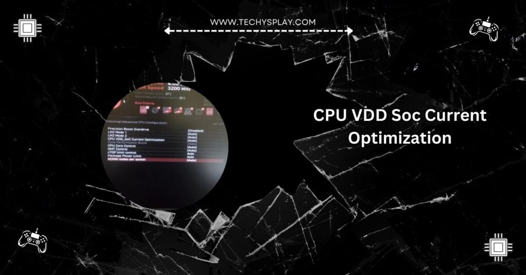 CPU VDD Soc Current Optimization